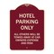 Signmission Hotel Parking All Others Towed Heavy-Gauge Aluminum Architectural Sign, 24" x 18", BU-1824-23899 A-DES-BU-1824-23899 - alternate 1
